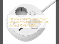PD 32W y 45W Smart Power Strip con varios puertos USB, toma de corriente alterna 250V16A 4000W